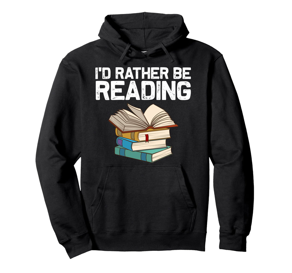 Funny Book Lover Designs Librarian Hoodie - Graphic Print Men Women - T-Shirt, Sweatshirt, Hoodie