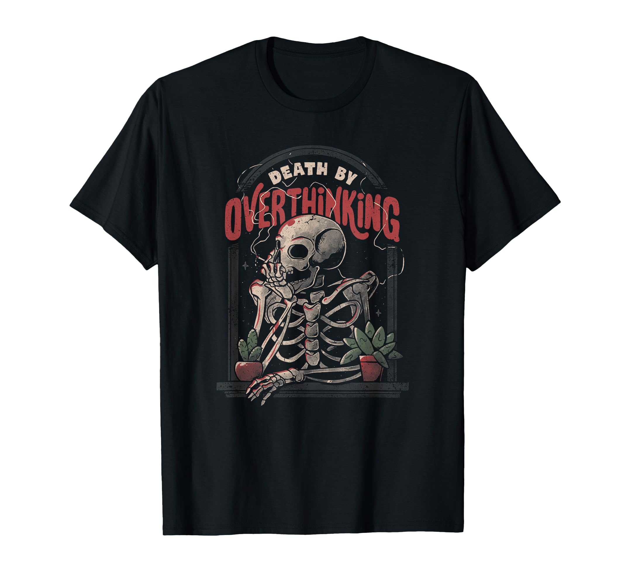 Death Overthinking Funny Smoker T-Shirt - Fun Novelty Design for Adults - T-Shirt, Sweatshirt, Hoodie