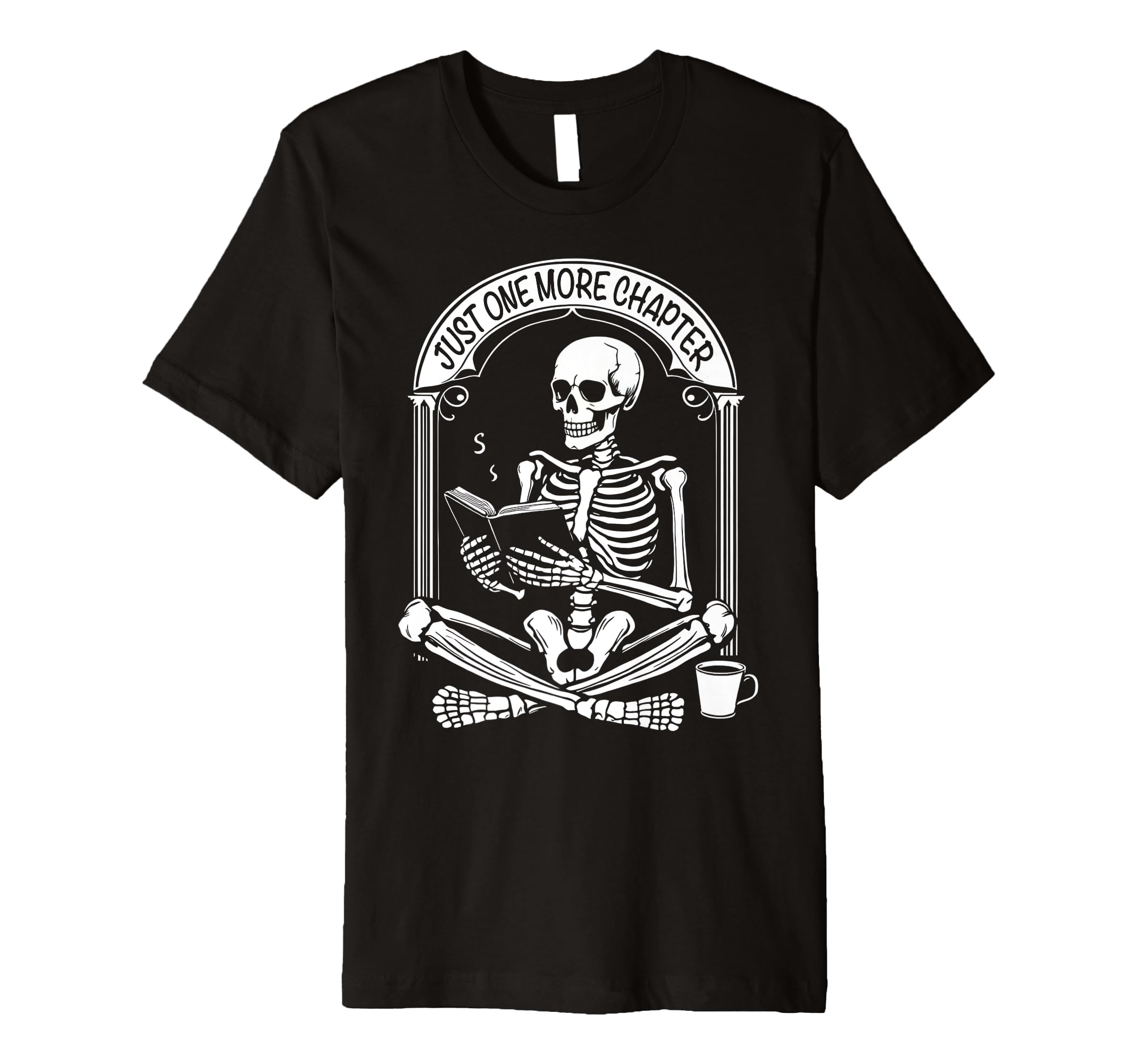Just One More Chapter Dark Academia Reader T-Shirt - Unique Graphic Unisex - T-Shirt, Sweatshirt, Hoodie
