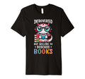Introverted But Willing To Discuss T-Shirt - Casual Everyday Wear Unisex - T-Shirt, Sweatshirt, Hoodie