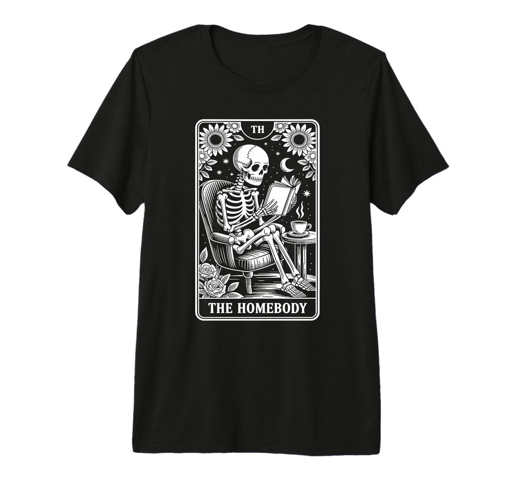 Homebody Tarot Indoorsy Antisocial T-Shirt - Casual Everyday Wear Unisex - T-Shirt, Sweatshirt, Hoodie