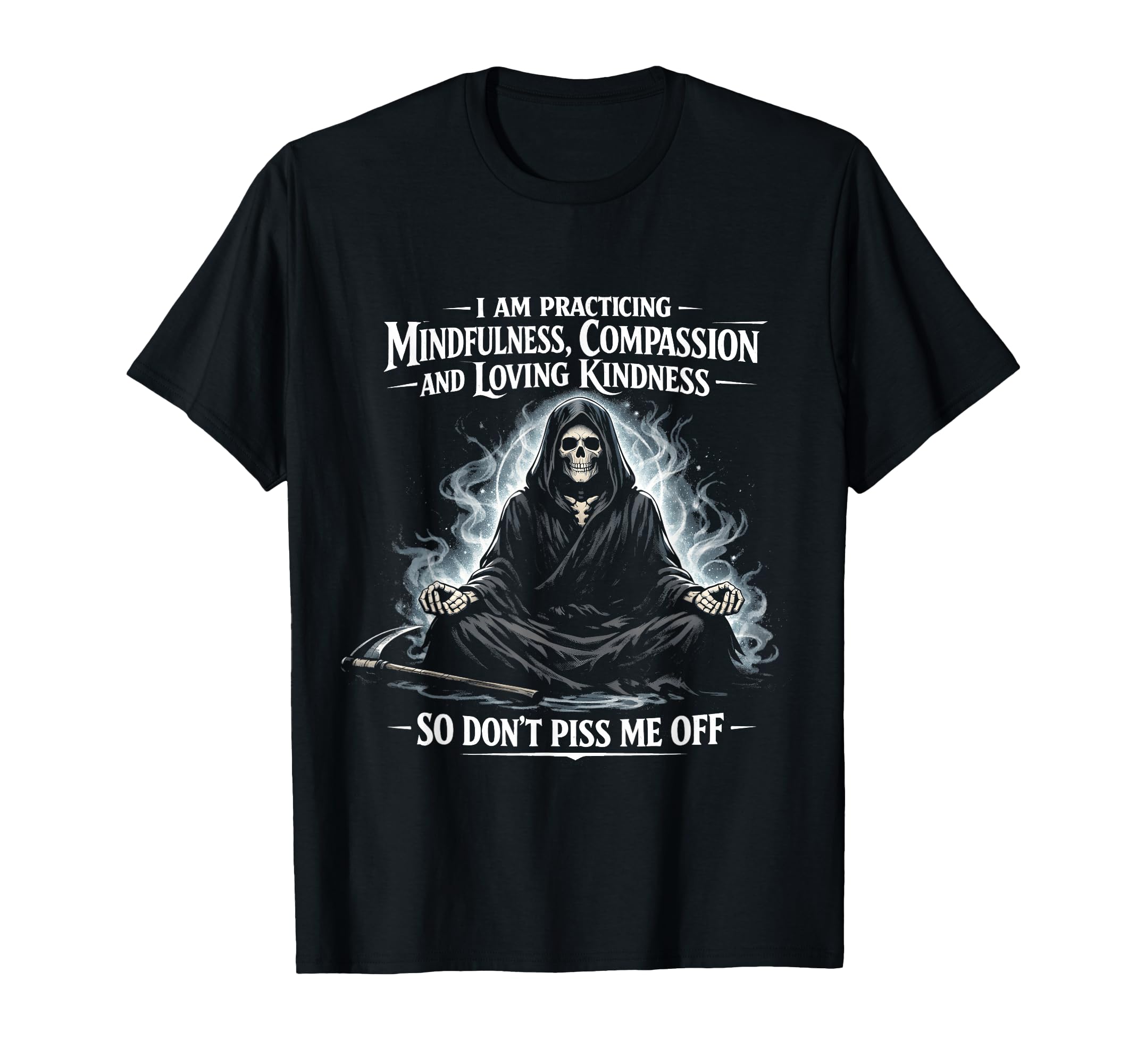 I Am Practicing Mindfulness T-Shirt - Fun Novelty Design Men Women - T-Shirt, Sweatshirt, Hoodie