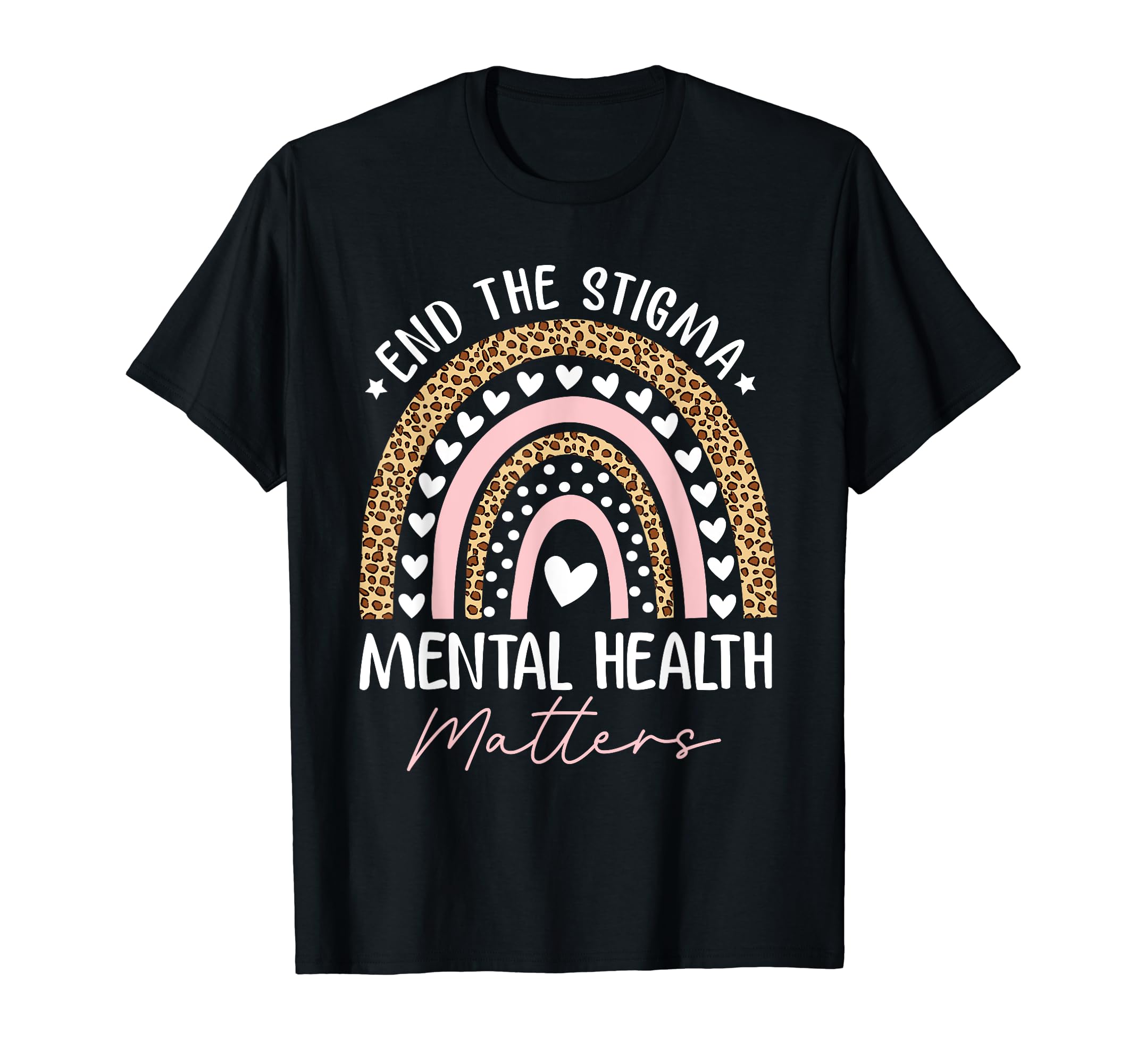 End Stigma Mental Health Matters Mental T-Shirt - Unique Graphic Unisex - T-Shirt, Sweatshirt, Hoodie