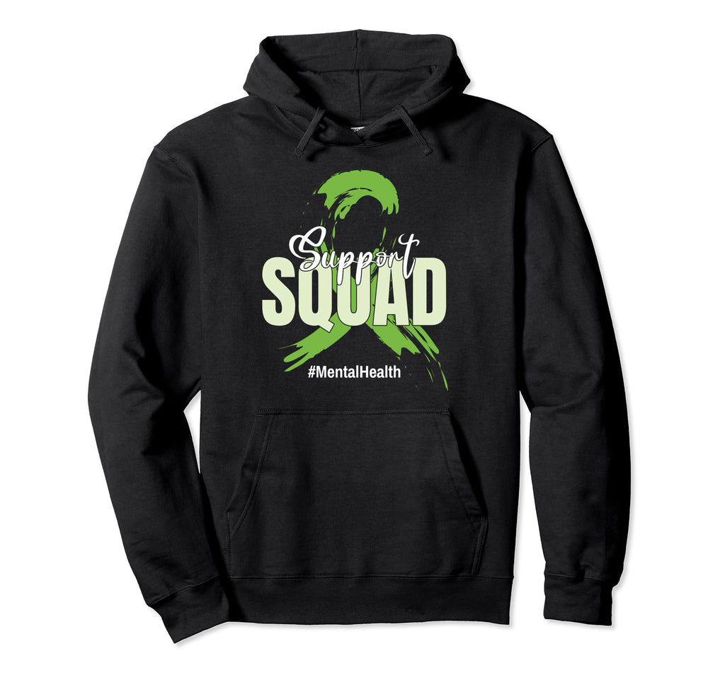 Support Squad Ribbon Mental Health Hoodie - Streetwear Style for Adults - T-Shirt, Sweatshirt, Hoodie