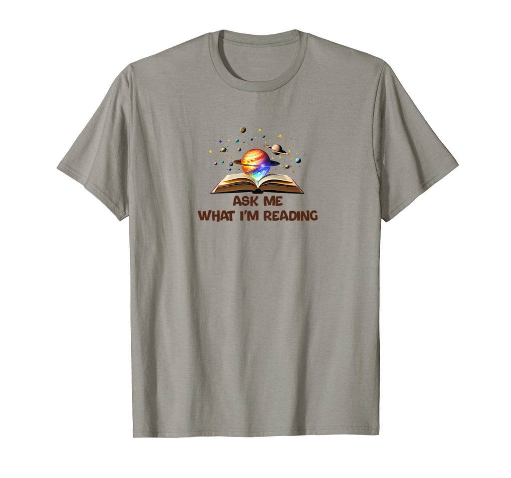 Ask Me What Im Reading Book Worm T-Shirt - Fun Novelty Design for Adults - T-Shirt, Sweatshirt, Hoodie