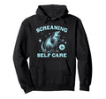 Screaming Is Self Care Possum Opossum Hoodie - Graphic Print for Adults - T-Shirt, Sweatshirt, Hoodie