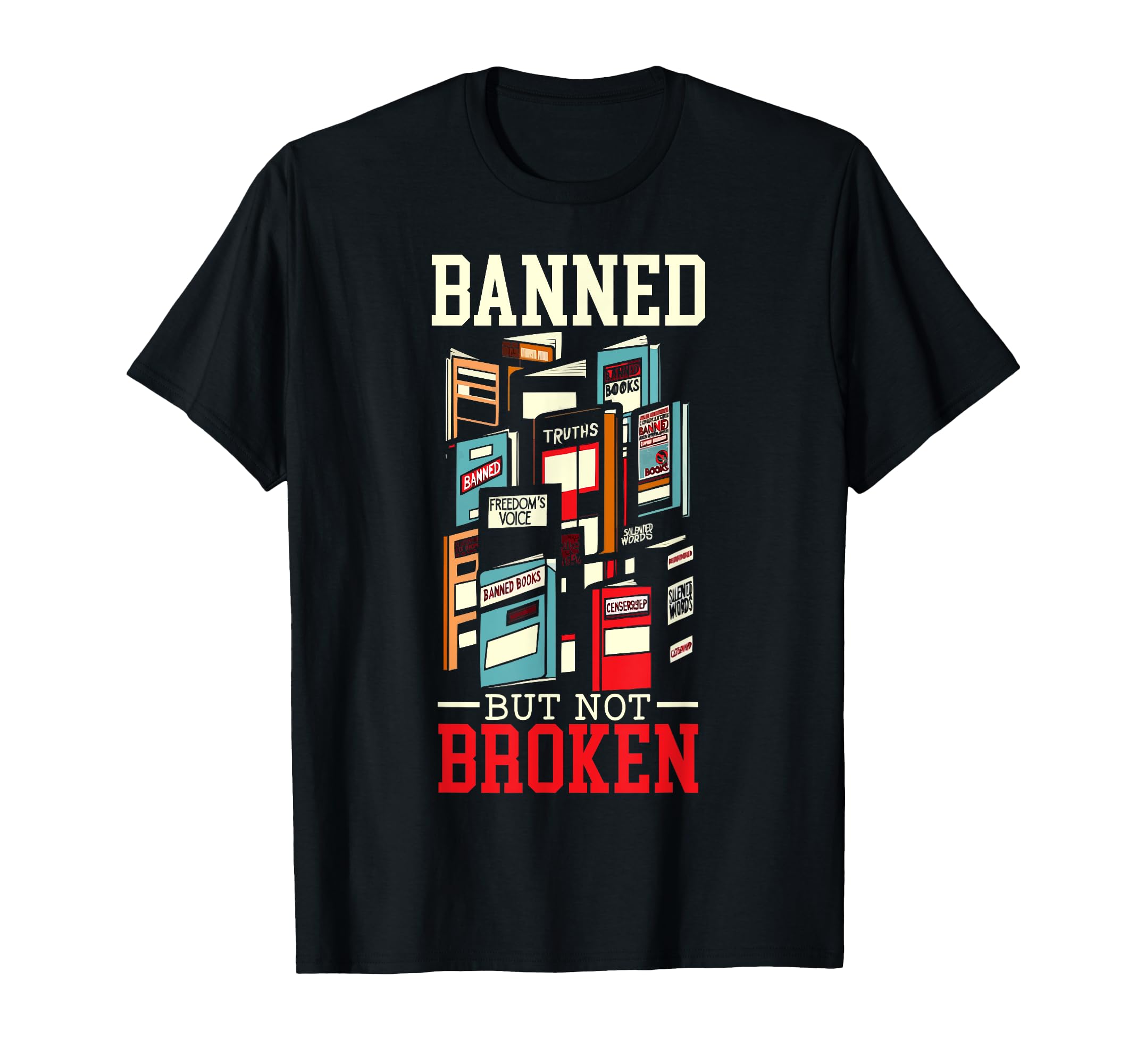 Read Banned Books Bookworm Book Lover T-Shirt - Graphic Print Unisex - T-Shirt, Sweatshirt, Hoodie