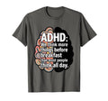 Adhd Joke Funny Thinking Before T-Shirt - Trendy Graphic for Adults - T-Shirt, Sweatshirt, Hoodie