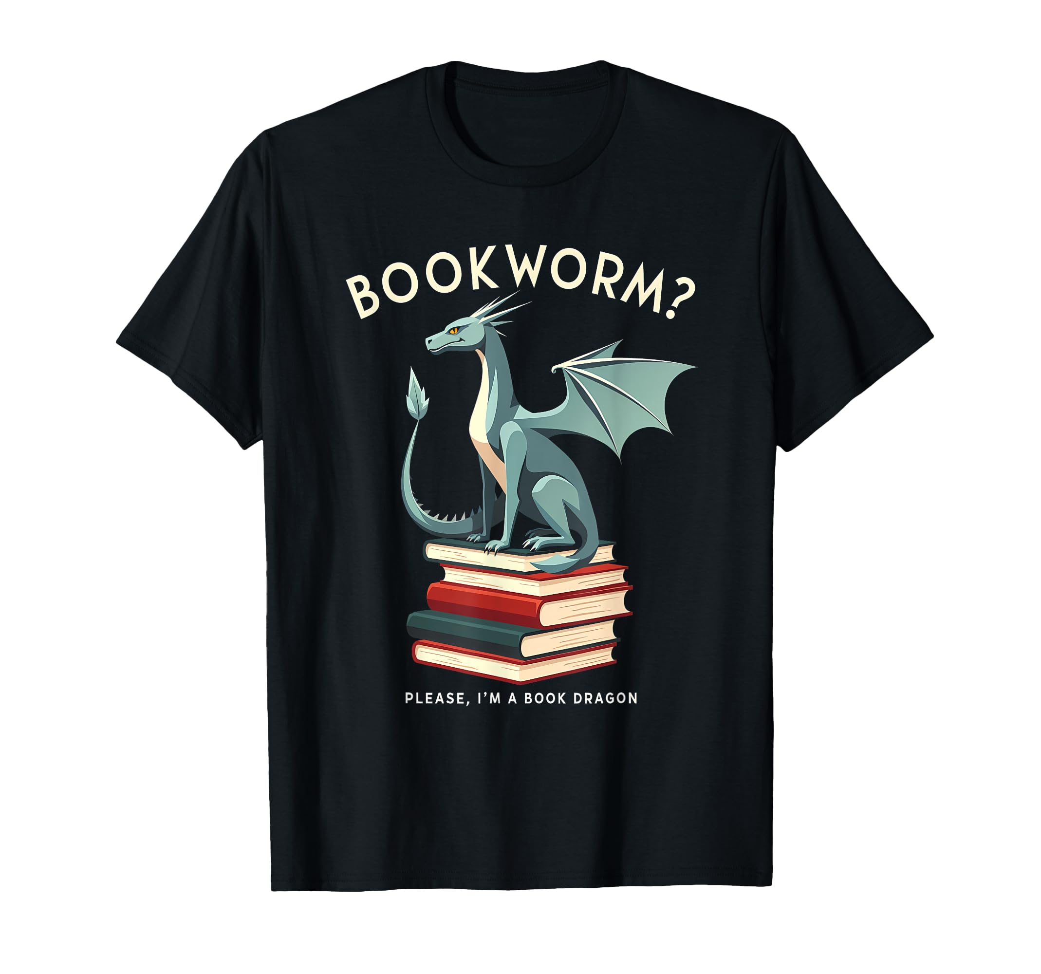 Bookworm Please Im Book Dragon T-Shirt - Novelty Apparel for Adults - T-Shirt, Sweatshirt, Hoodie