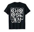 Distressed Choose Joy Christian Faith T-Shirt - Graphic Print Unisex - T-Shirt, Sweatshirt, Hoodie