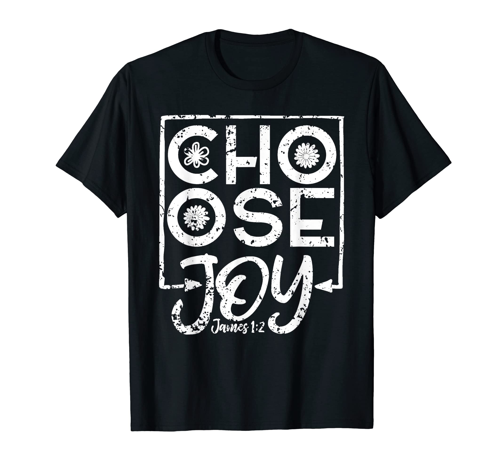 Distressed Choose Joy Christian Faith T-Shirt - Graphic Print Unisex - T-Shirt, Sweatshirt, Hoodie