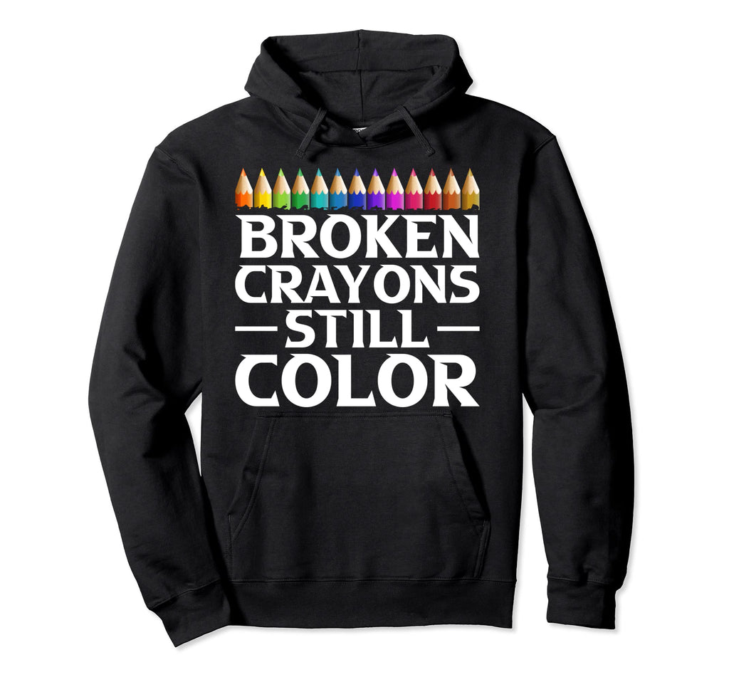 Broken Crayons Still Color Mental Hoodie - Trendy Graphic for Adults - T-Shirt, Sweatshirt, Hoodie