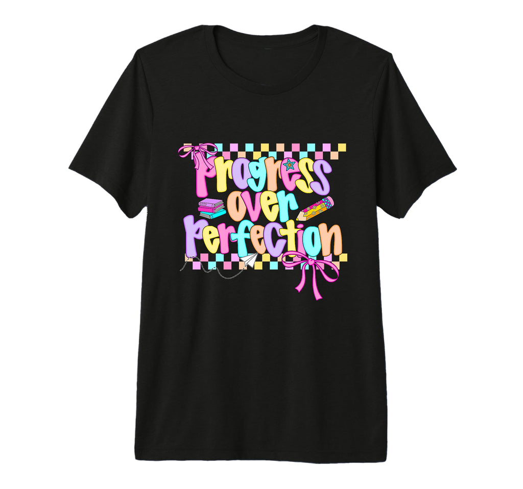 Progress Over Perfection Preppy T-Shirt - Fun Novelty Design for Adults - T-Shirt, Sweatshirt, Hoodie