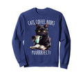 Funny Cat Coffee And Books Reading Sweatshirt - Graphic Print Men Women - T-Shirt, Sweatshirt, Hoodie