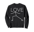 Funny Love Yoga Pose Namaste Sweatshirt - Custom Art Print for Adults - T-Shirt, Sweatshirt, Hoodie