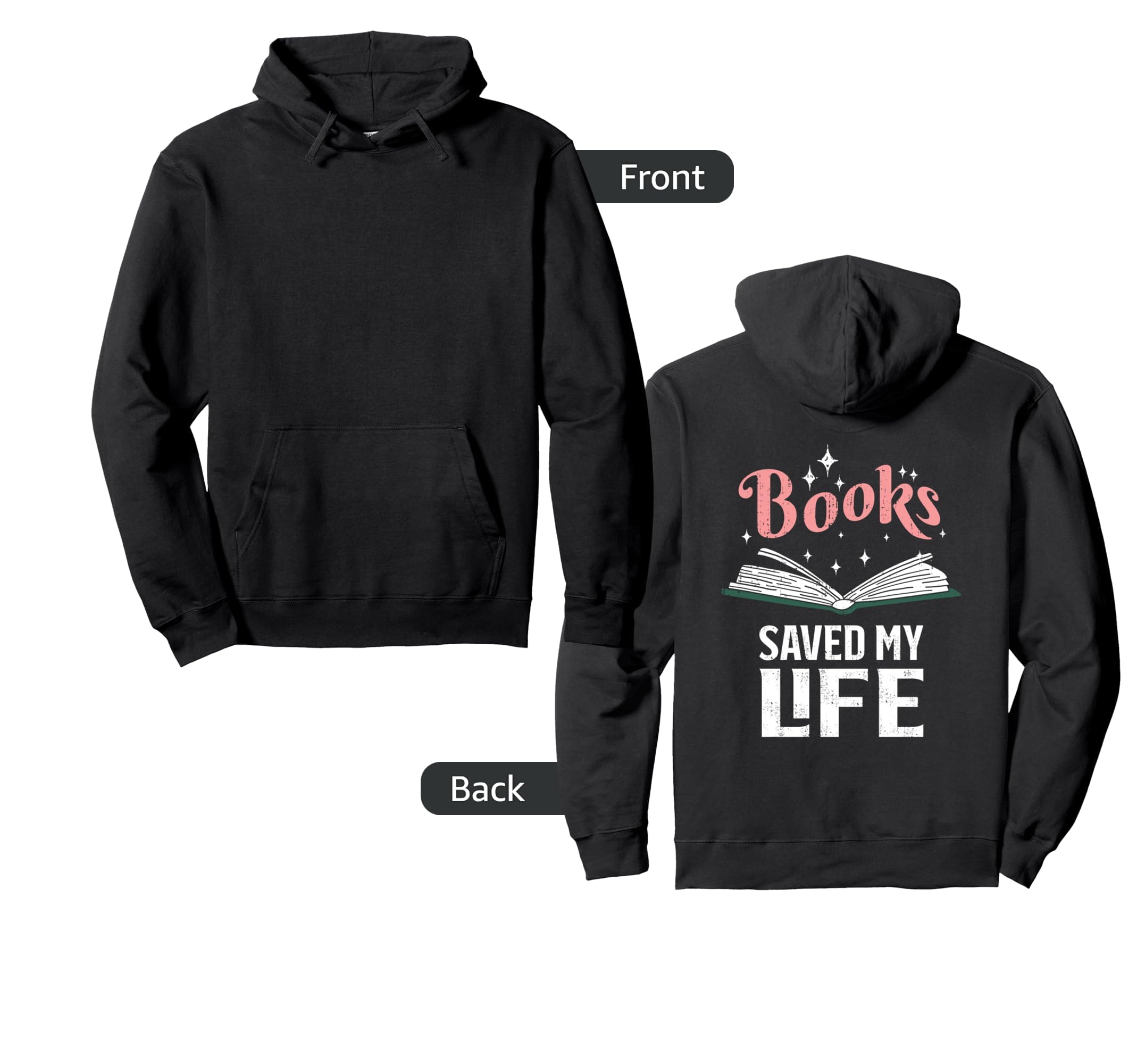 Books Saved My Life Book Lover Hoodie - Minimalist Print for Adults - T-Shirt, Sweatshirt, Hoodie