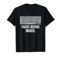 Pages Before Wages Funny Bookworm Book T-Shirt - Graphic Print for Adults - T-Shirt, Sweatshirt, Hoodie