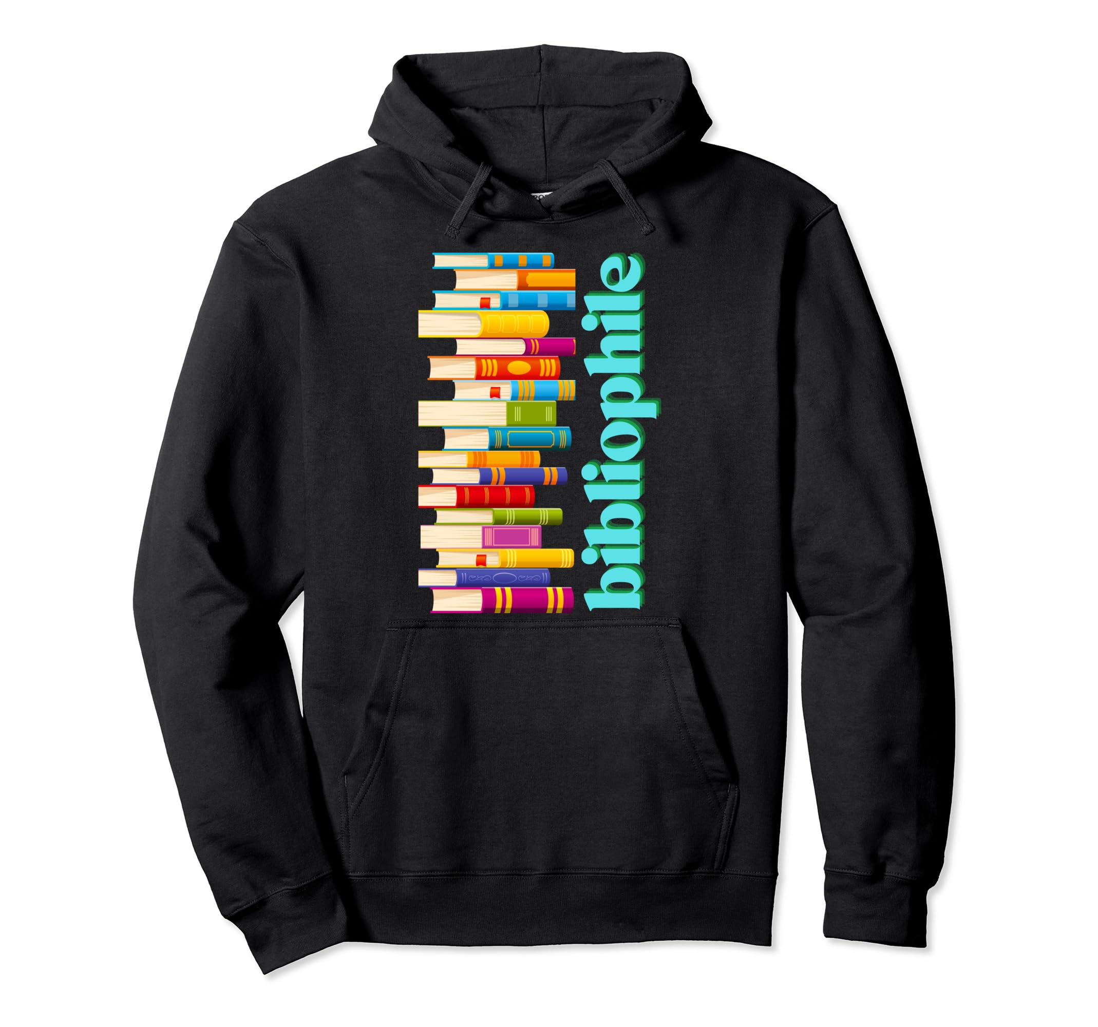 Bibliophile Book Lover Stack Books Hoodie - Novelty Apparel for Adults - T-Shirt, Sweatshirt, Hoodie