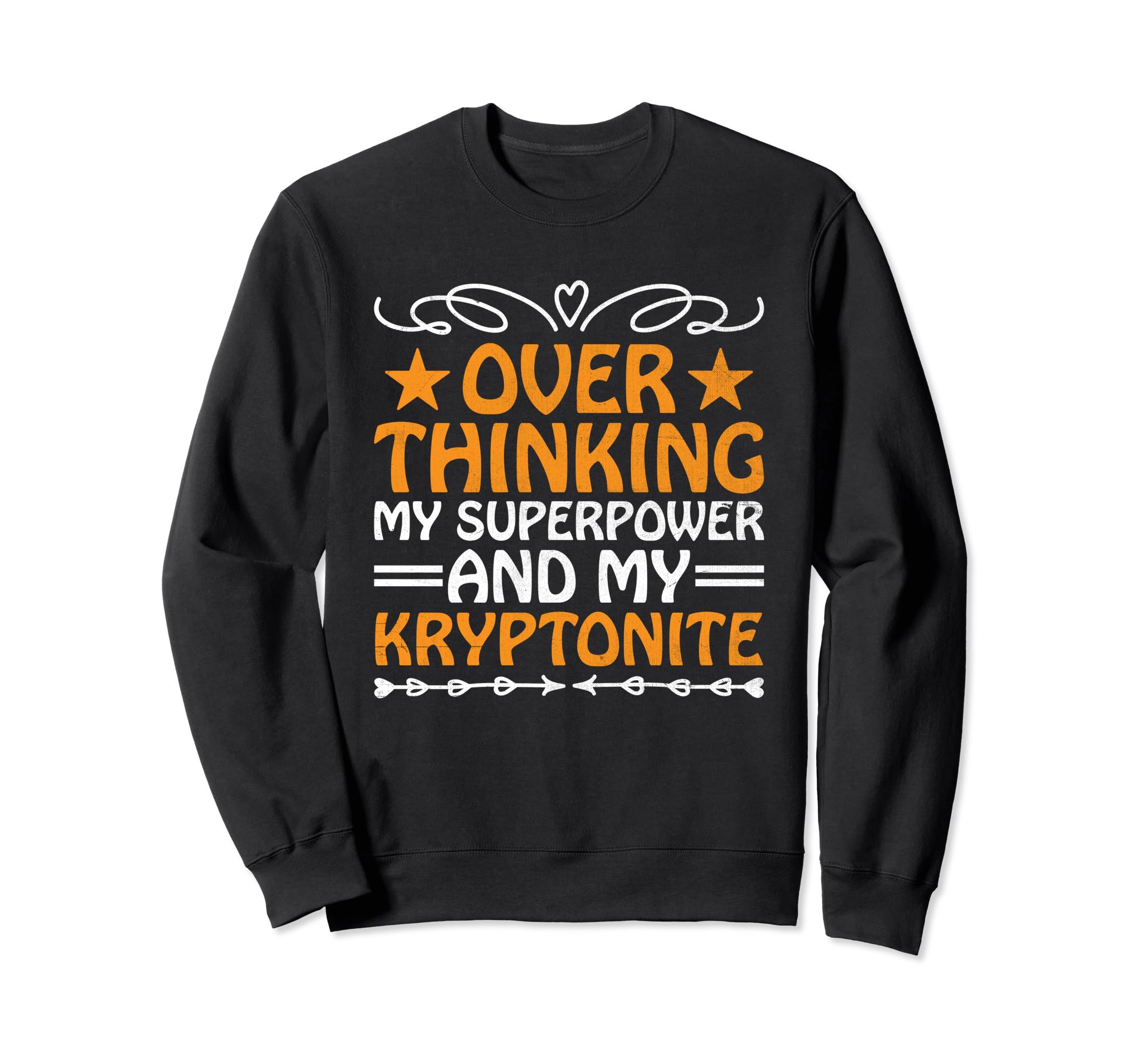 Overthinking Overthinker Funny Sweatshirt - Custom Art Print Unisex - T-Shirt, Sweatshirt, Hoodie