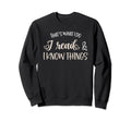 Smut Reader Funny Reading Gift Book Sweatshirt - Unique Graphic Unisex - T-Shirt, Sweatshirt, Hoodie