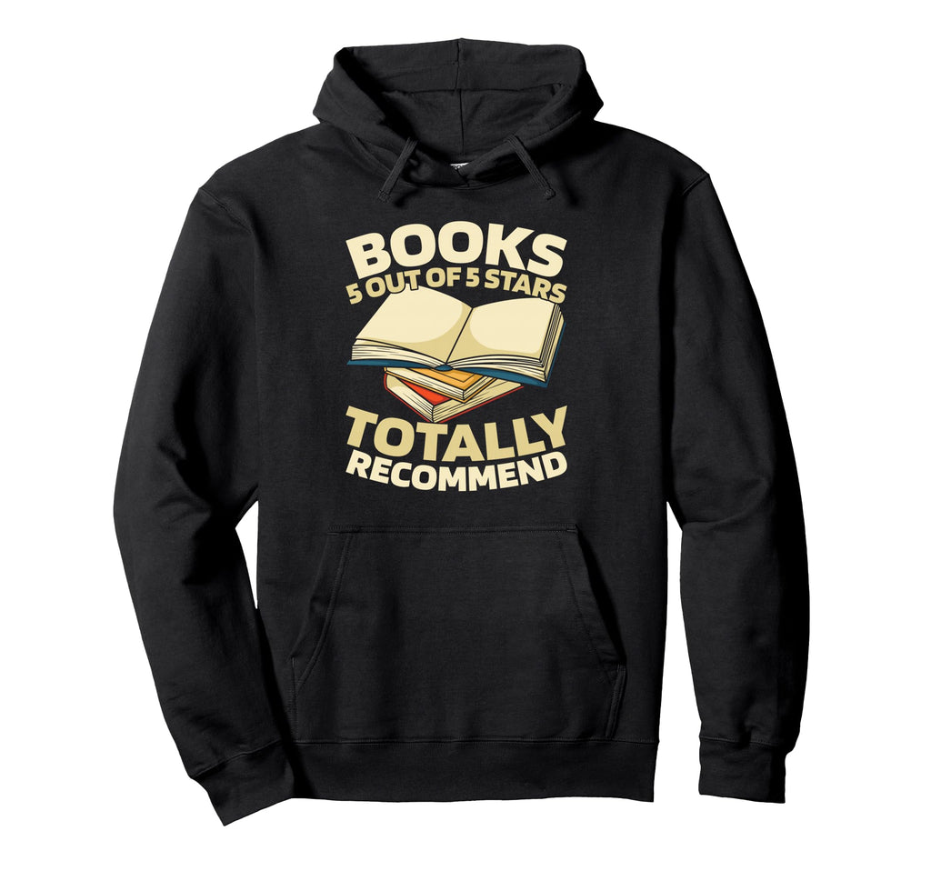 Books Writer Literature Librarian Novel Hoodie - Trendy Graphic for Adults - T-Shirt, Sweatshirt, Hoodie