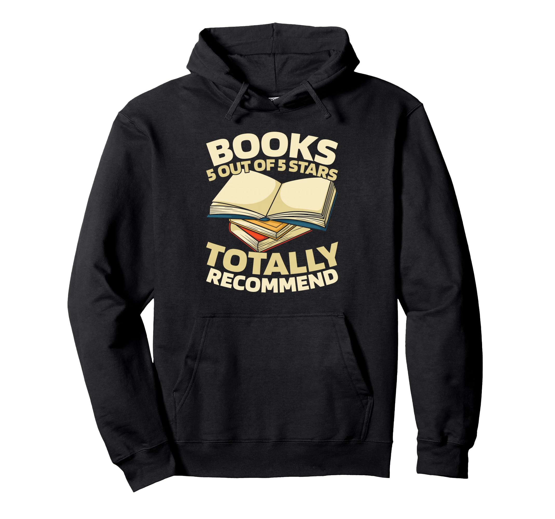 Books Writer Literature Librarian Novel Hoodie - Trendy Graphic for Adults - T-Shirt, Sweatshirt, Hoodie