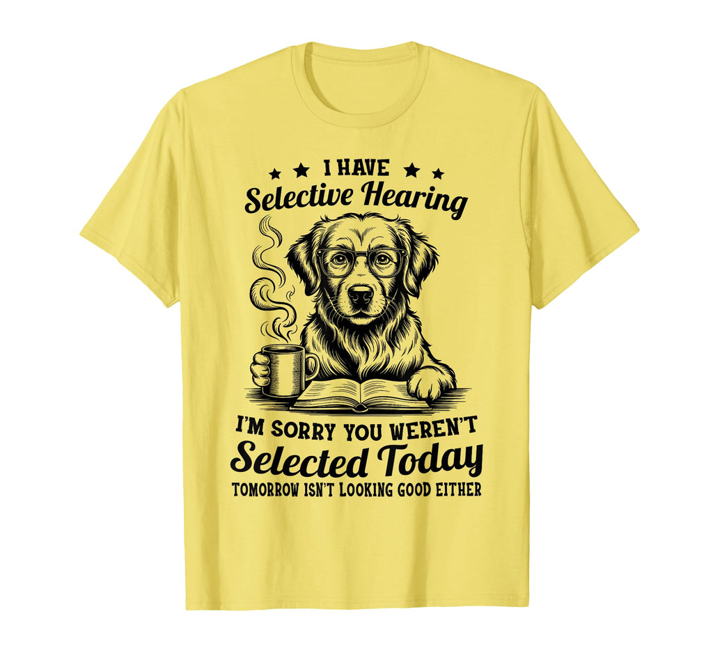 Sarcasm Golden Retriever Dog Mom Mama T-Shirt - Unique Graphic for Adults - T-Shirt, Sweatshirt, Hoodie