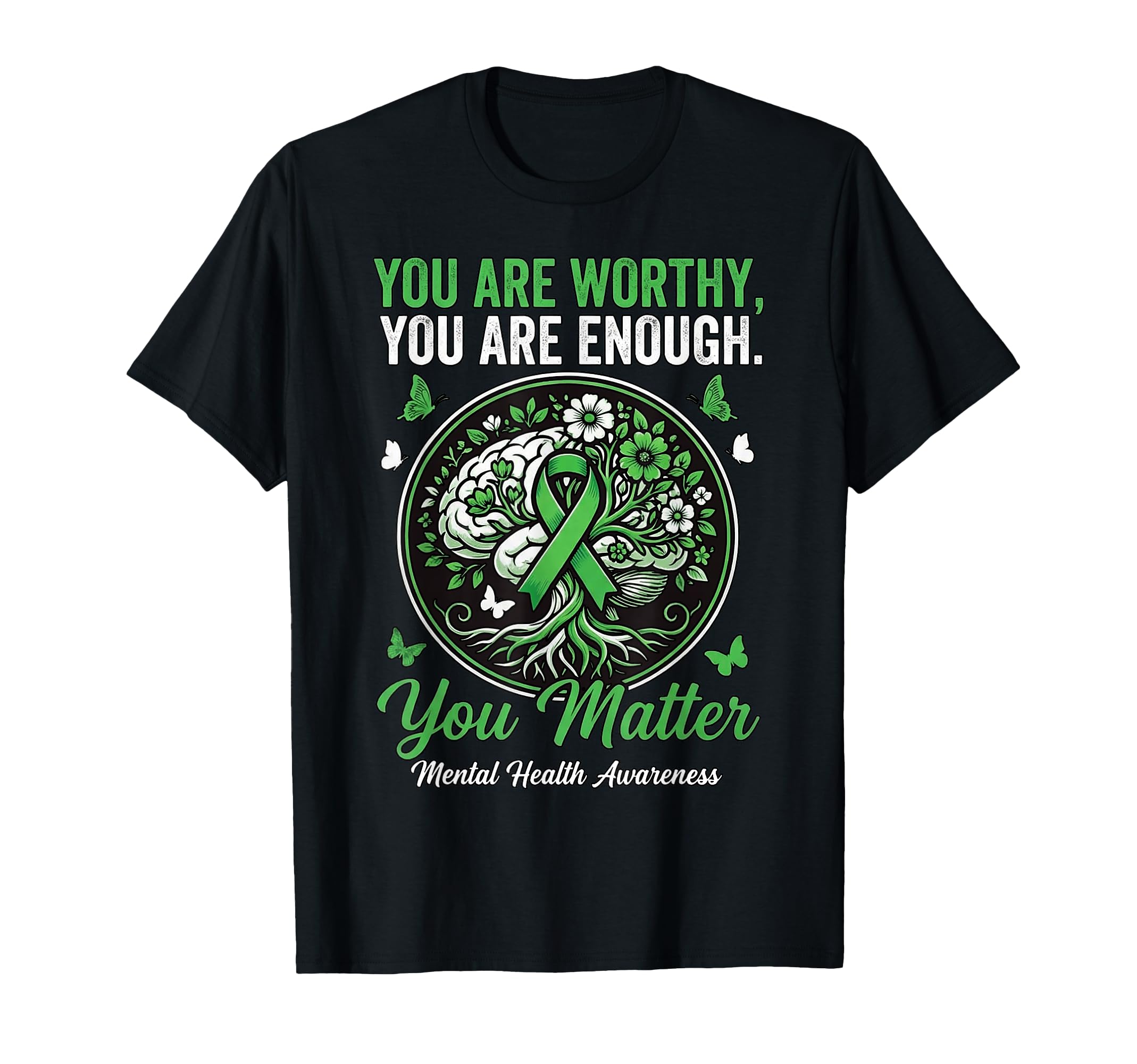 You Are Worthy You Are Enough Gifts T-Shirt - Trendy Graphic Men Women - T-Shirt, Sweatshirt, Hoodie