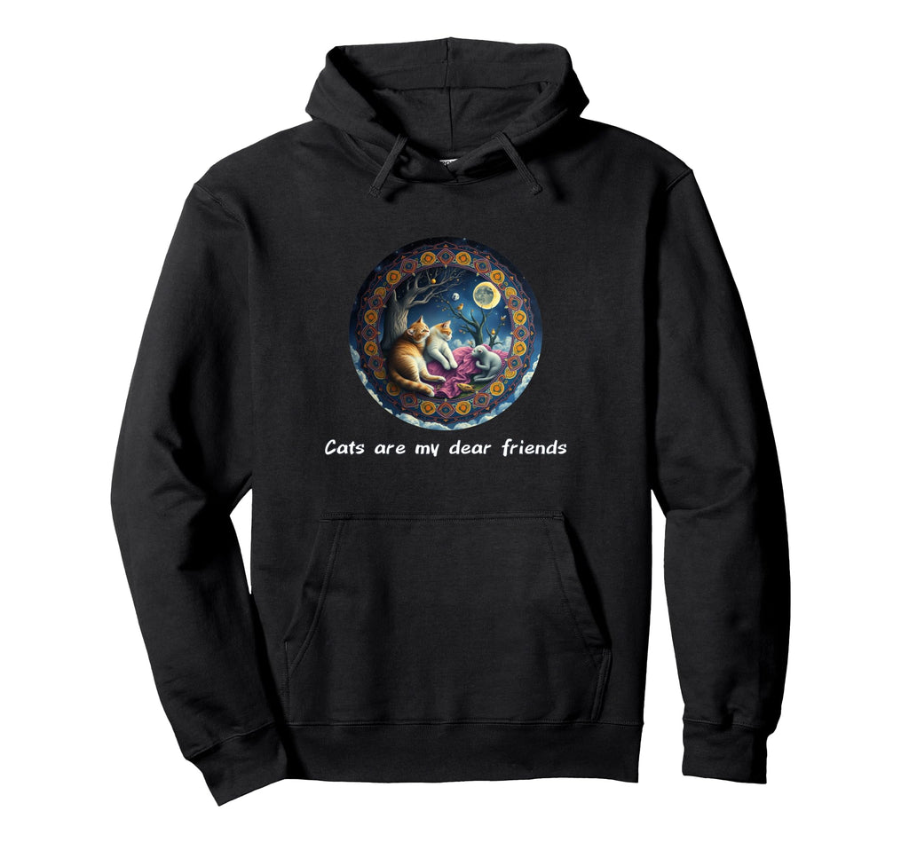 Cats Are My Best Friends Sacred Hoodie - Streetwear Style Men Women - T-Shirt, Sweatshirt, Hoodie