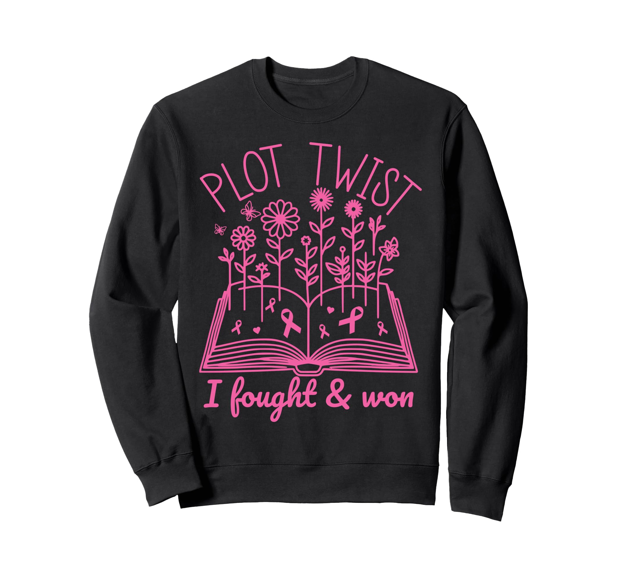 Breast Cancer Survivor Plot Twist Book Sweatshirt - Novelty Apparel Unisex - T-Shirt, Sweatshirt, Hoodie
