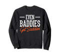 Bad Sad Baddie Mental Health Self Care Hoodie - Trendy Graphic Unisex - T-Shirt, Sweatshirt, Hoodie