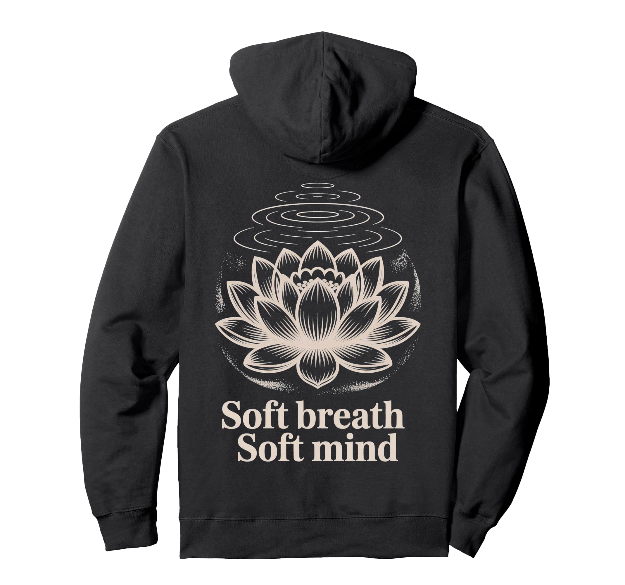 Soft Breath Soft Mind Lotus Yoga Hoodie - Fun Novelty Design for Adults - T-Shirt, Sweatshirt, Hoodie