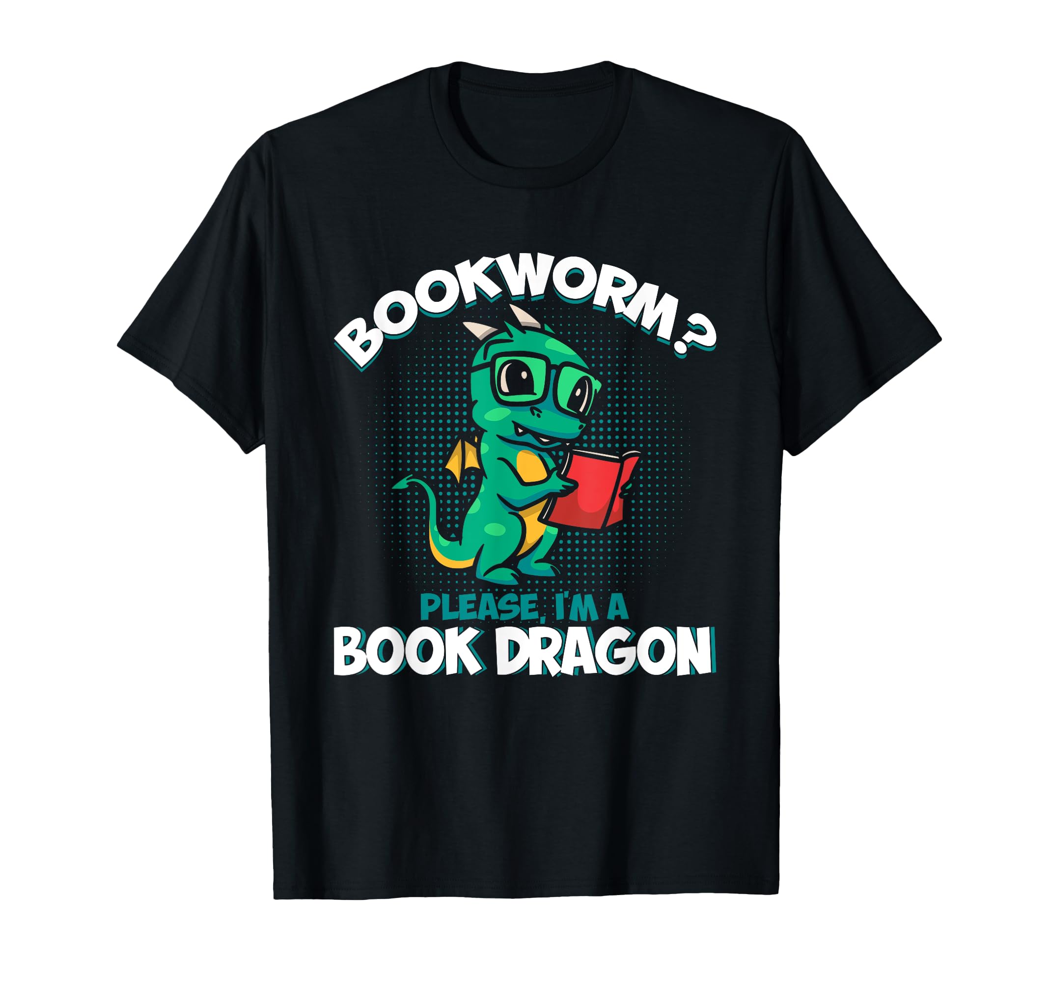 Bookworm Please Im Book Dragon Reading T-Shirt - Trendy Graphic for Adults - T-Shirt, Sweatshirt, Hoodie