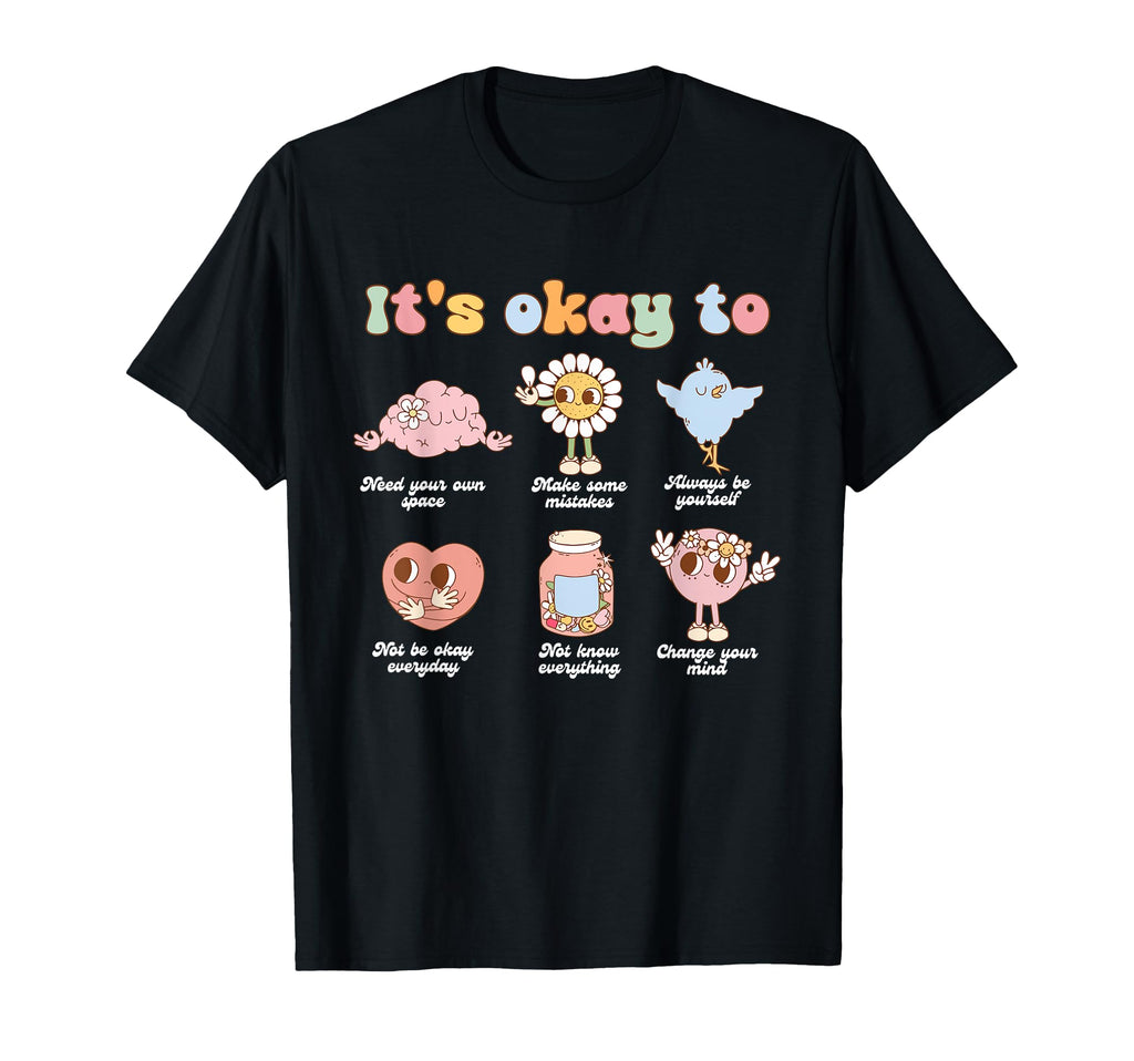 Its Okay To Need Your Own Space Make T-Shirt - Trendy Graphic for Adults - T-Shirt, Sweatshirt, Hoodie