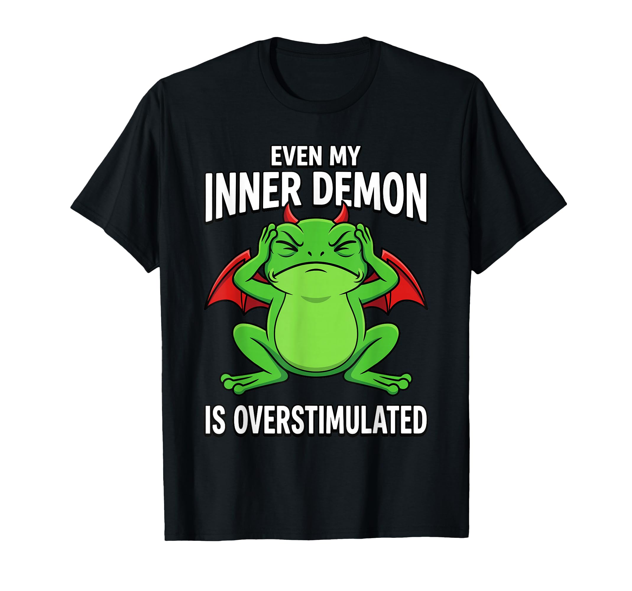 Even My Inner Demon Is T-Shirt - Aesthetic Graphic Men Women - T-Shirt, Sweatshirt, Hoodie