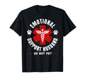 Emotional Support Husband Do Not Pet T-Shirt - Unique Graphic for Adults - T-Shirt, Sweatshirt, Hoodie