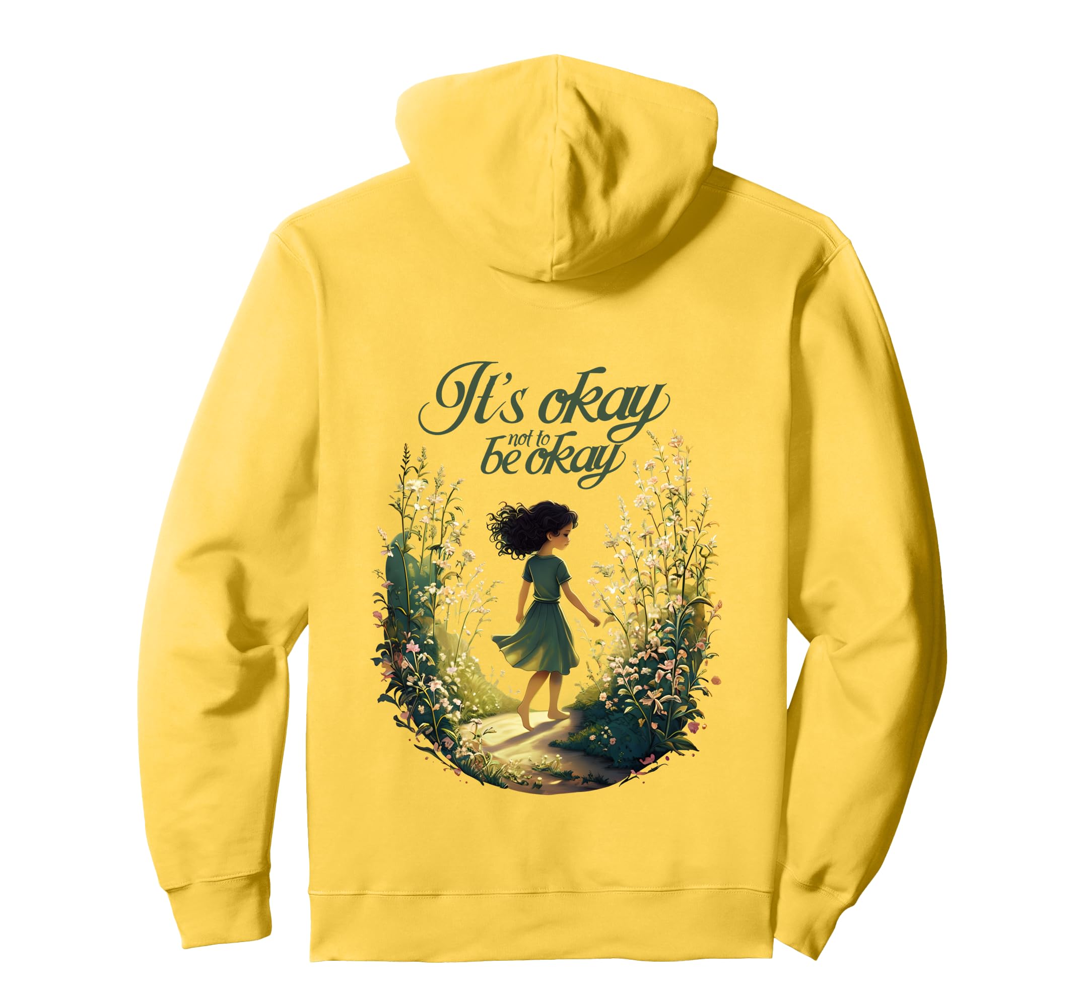 Its Okay Not To Be Okay Self Love Hoodie - Aesthetic Graphic Unisex - T-Shirt, Sweatshirt, Hoodie