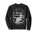 Jane Austens Sense And Sweatshirt - Fun Novelty Design for Adults - T-Shirt, Sweatshirt, Hoodie
