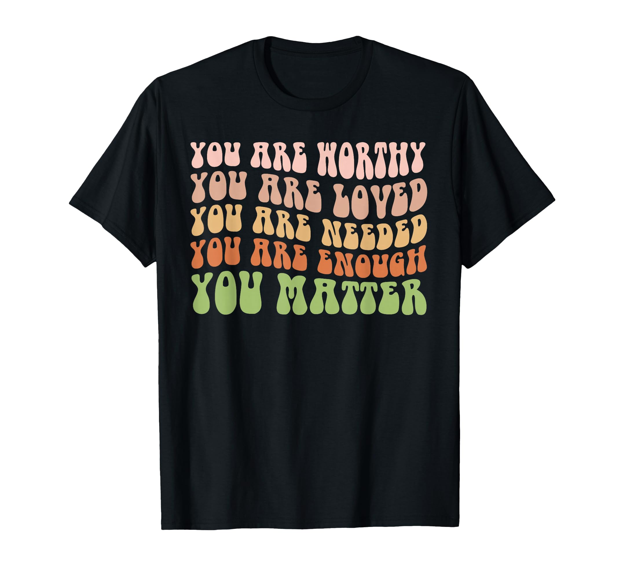 You Matter Kindness Be Kind Groovy T-Shirt - Unique Graphic for Adults - T-Shirt, Sweatshirt, Hoodie
