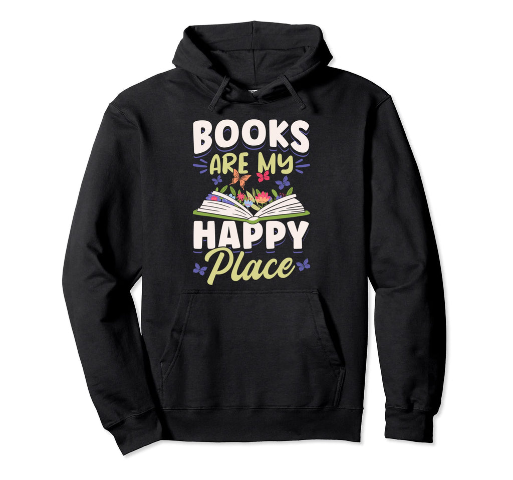 Reading Book Lover Flowers Books Are My Hoodie - Trendy Graphic Men Women - T-Shirt, Sweatshirt, Hoodie