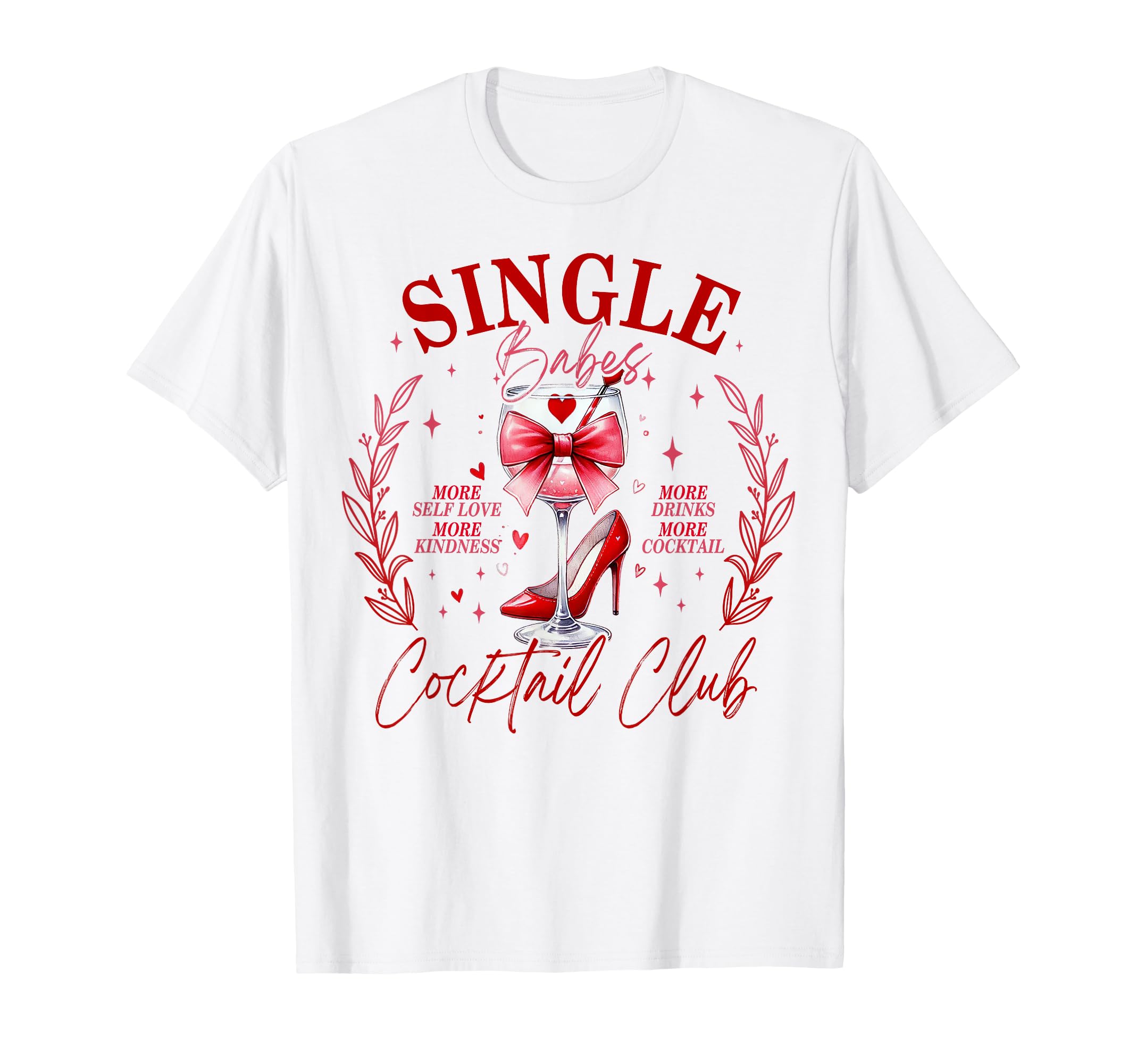 Single Babes Cocktail Club Social T-Shirt - Aesthetic Graphic Men Women - T-Shirt, Sweatshirt, Hoodie