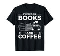 Fueled Books And Coffee Book T-Shirt - Casual Everyday Wear for Adults - T-Shirt, Sweatshirt, Hoodie