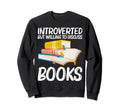 Best Book Bookworm Reading Sweatshirt - Casual Everyday Wear Men Women - T-Shirt, Sweatshirt, Hoodie