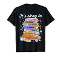 Its Okay To Make Mistakes Be Yourself T-Shirt - Novelty Apparel Men Women - T-Shirt, Sweatshirt, Hoodie