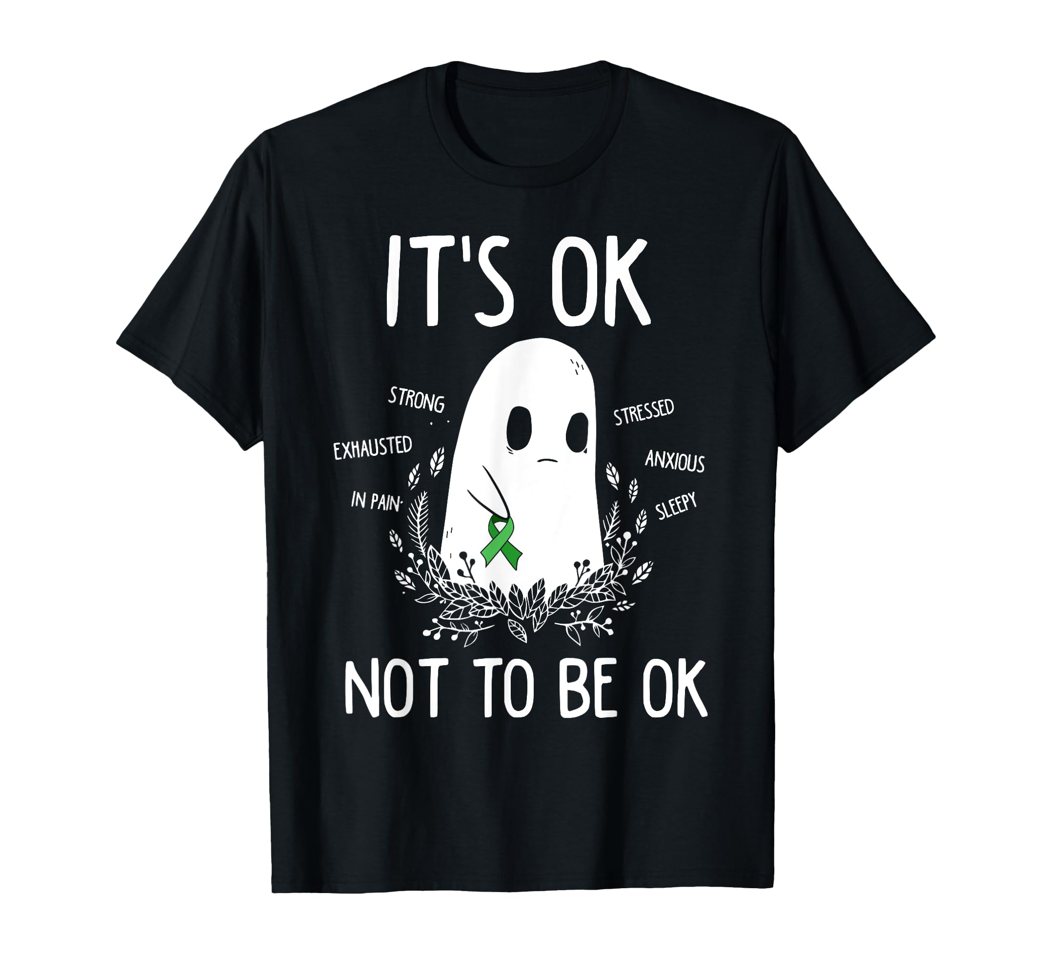 Its Ok Not To Be Ok Mental Health T-Shirt - Streetwear Style Men Women - T-Shirt, Sweatshirt, Hoodie