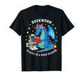 Bookworm Please Im Book Dragon T-Shirt - Unique Graphic Unisex - T-Shirt, Sweatshirt, Hoodie