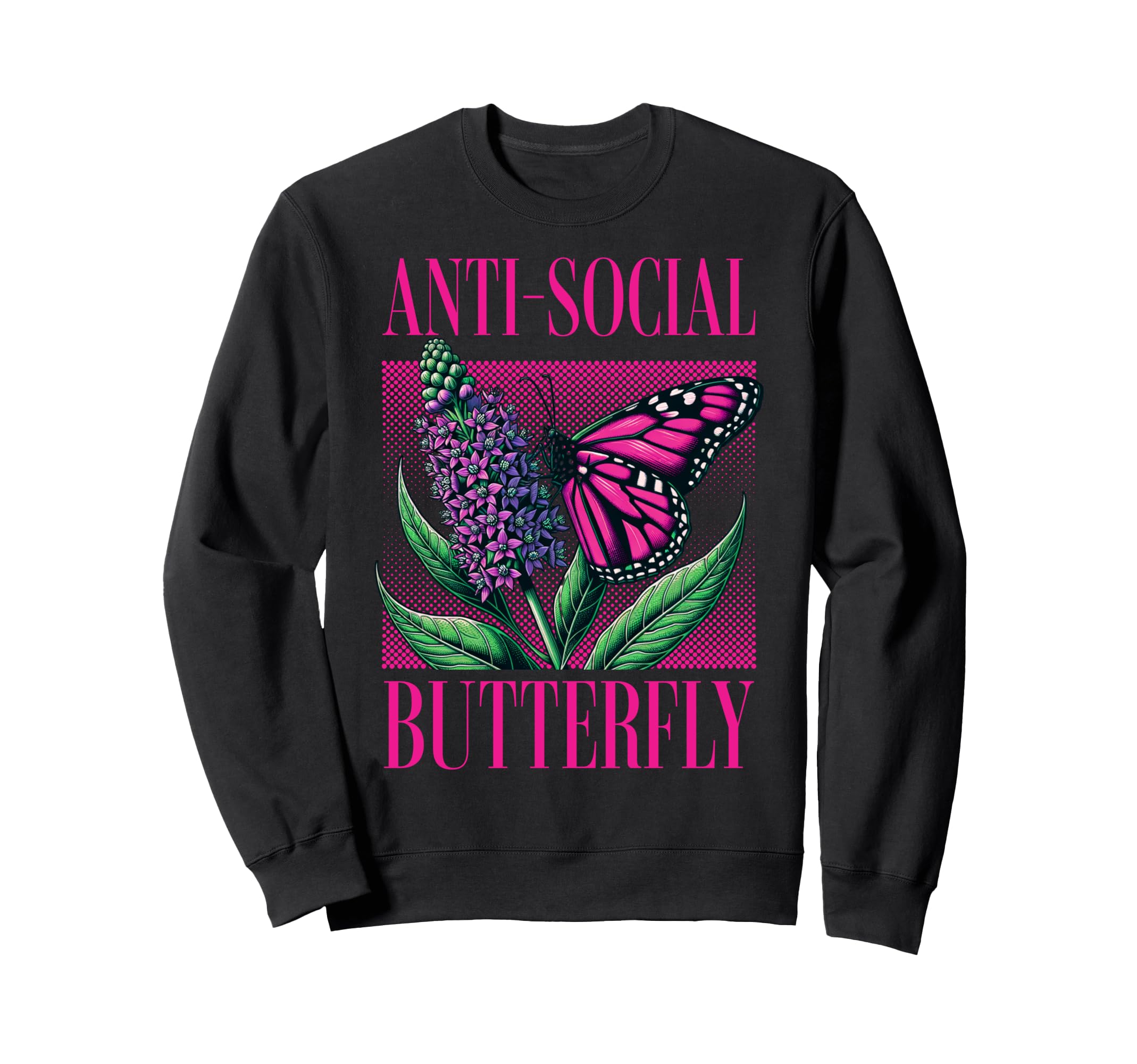 Anti Social Butterfly Funny Awkward Sweatshirt - Streetwear Style Unisex - T-Shirt, Sweatshirt, Hoodie