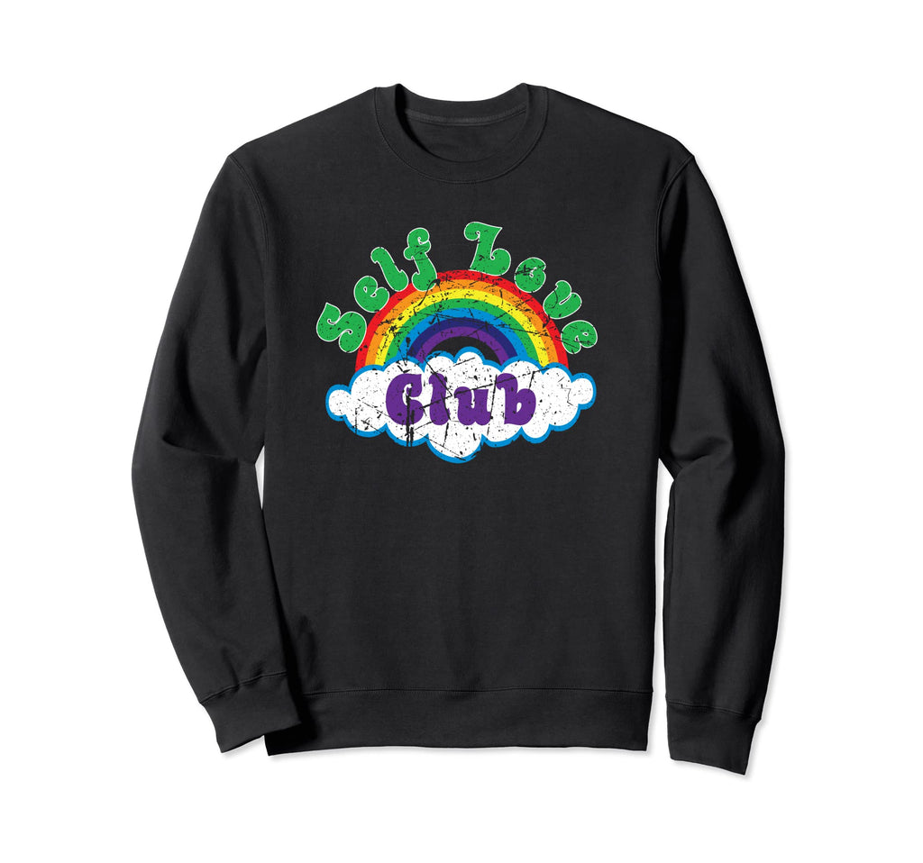 Self Love Club Mental Health Sweatshirt - Aesthetic Graphic Unisex - T-Shirt, Sweatshirt, Hoodie