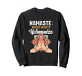 Namaste Where Hearts Harmonize Sweatshirt - Fun Novelty Design Men Women - T-Shirt, Sweatshirt, Hoodie