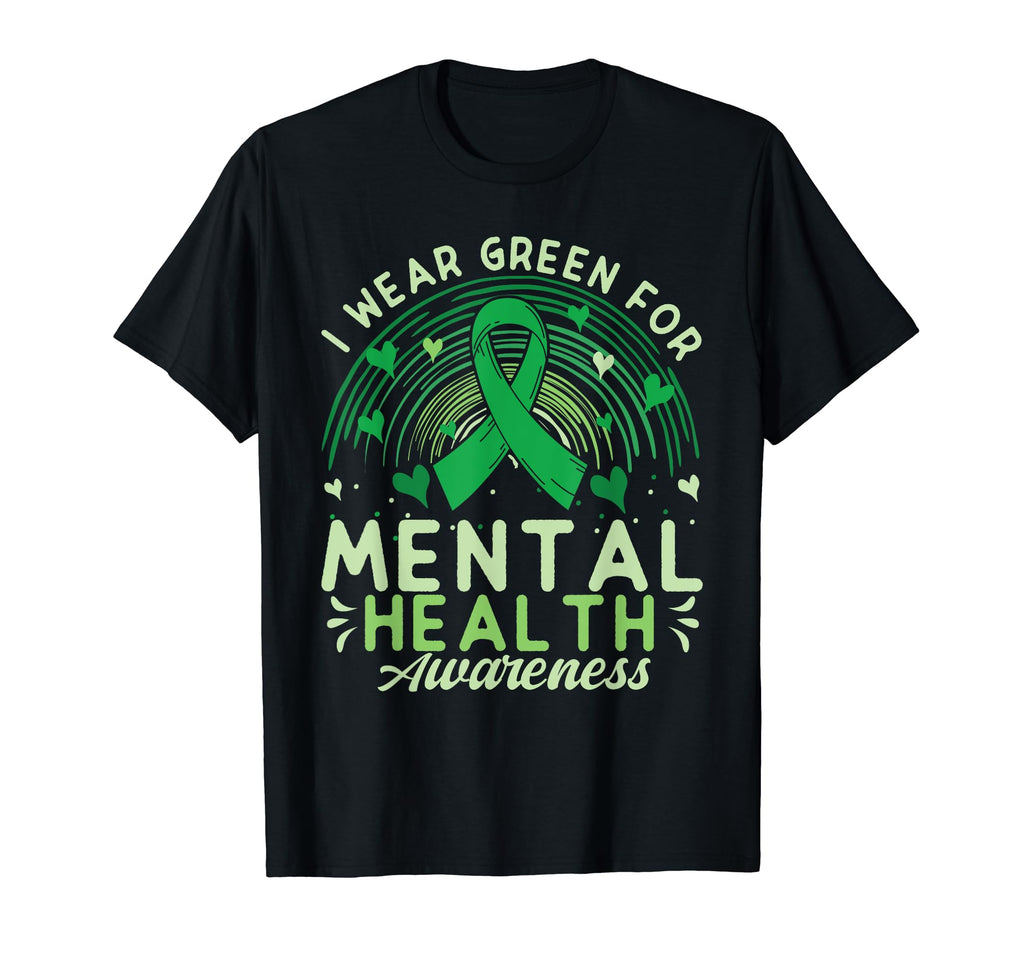 I Wear Green Mental Health Awareness T-Shirt - Streetwear Style for Adults - T-Shirt, Sweatshirt, Hoodie